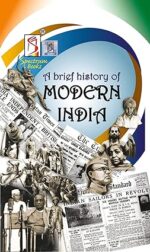 Modern India | Brief History | Spectrum | Rajiv Ahir | 2022/edition 3 modern India brief history spectrum