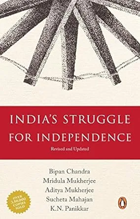 India's Struggle For Independence - Bipin Chandra